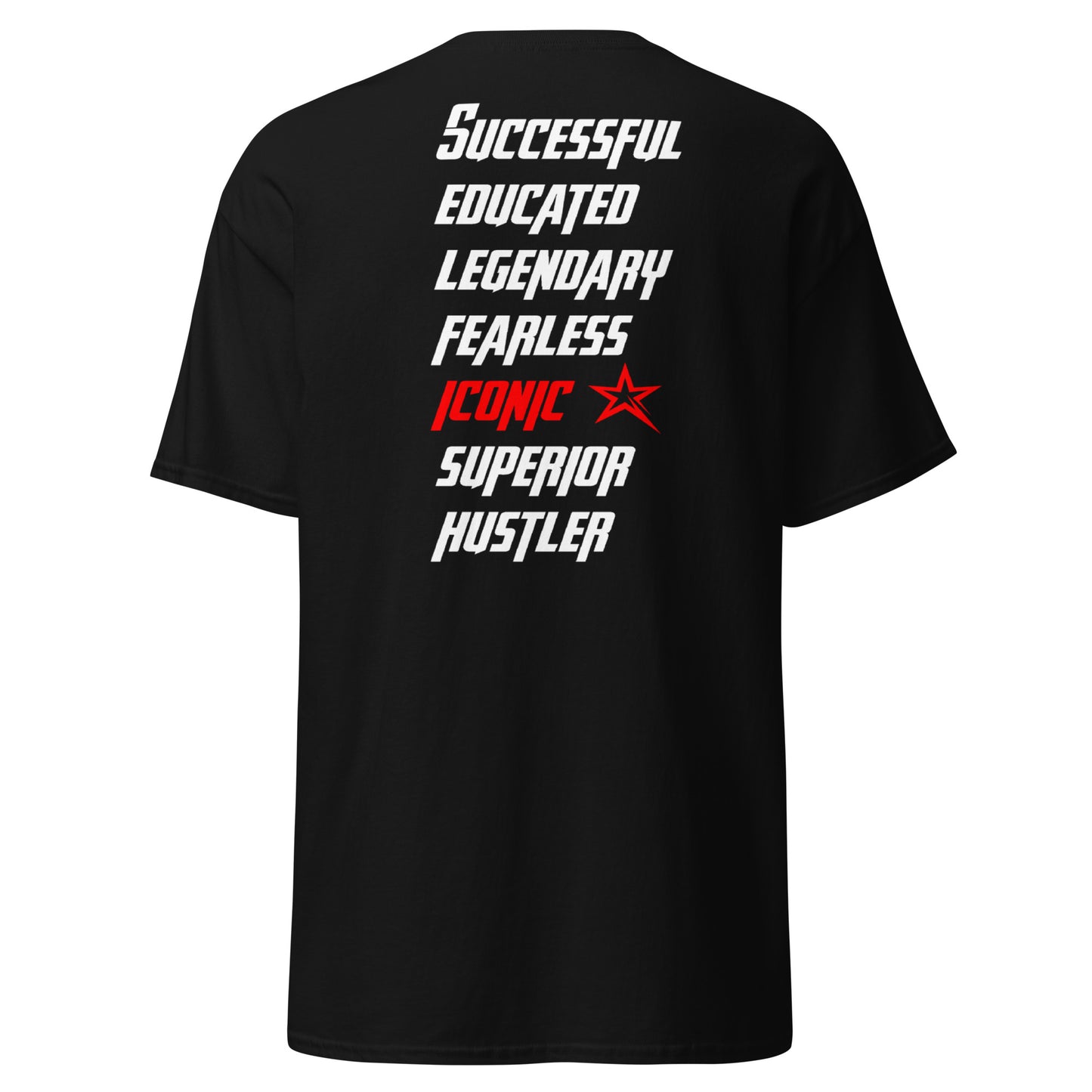 BE SELFISH, Selfish Motivation Unisex classic tee