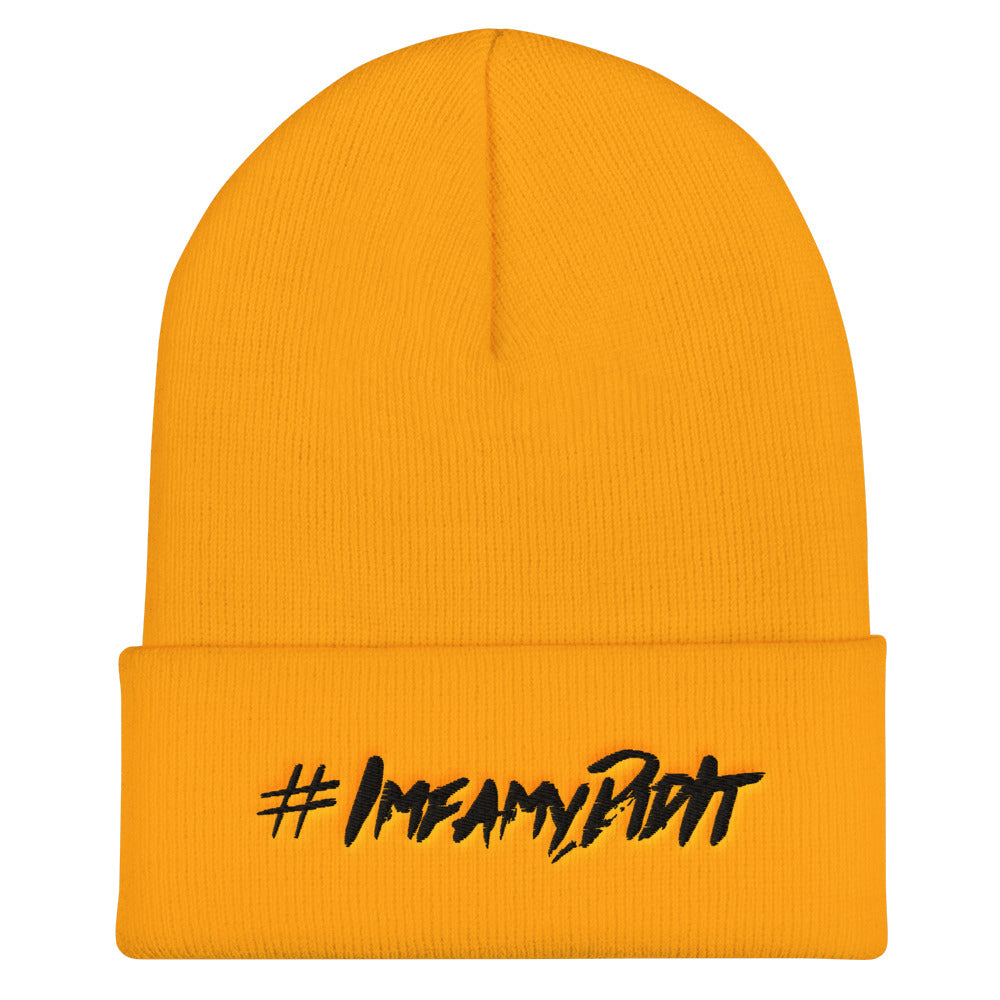 #IMFAMYDIDIT Cuffed Beanie #IMFD